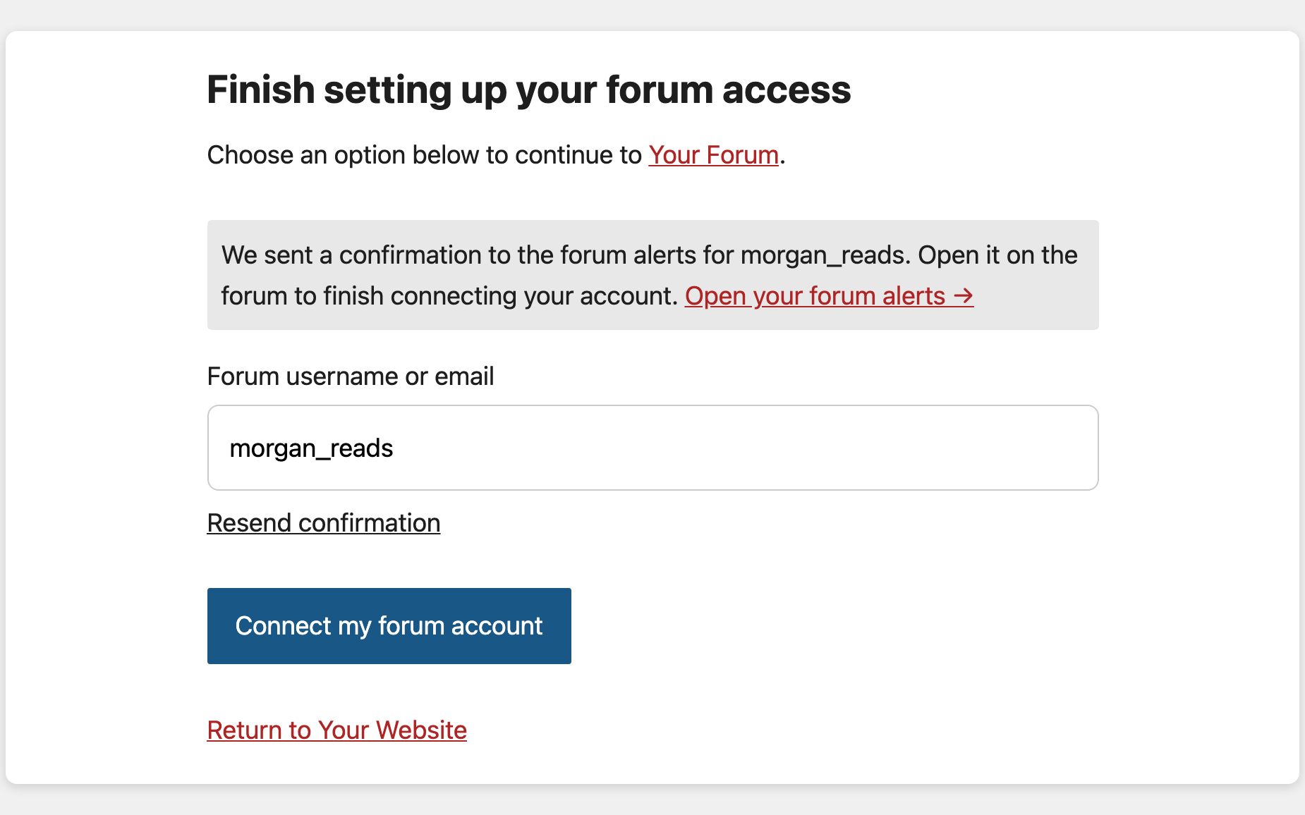 Forum setup form waiting for the member to confirm their forum account